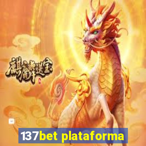 137bet plataforma